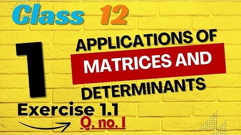 Class 12|Maths|Ex.1.1|Q.no.1|Chptr-1|Applications of Matrices and Determinants|@mathsmasterdhamu9158