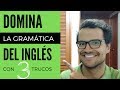 Aprender gramática en inglés - 3 trucos rápidos (2019)