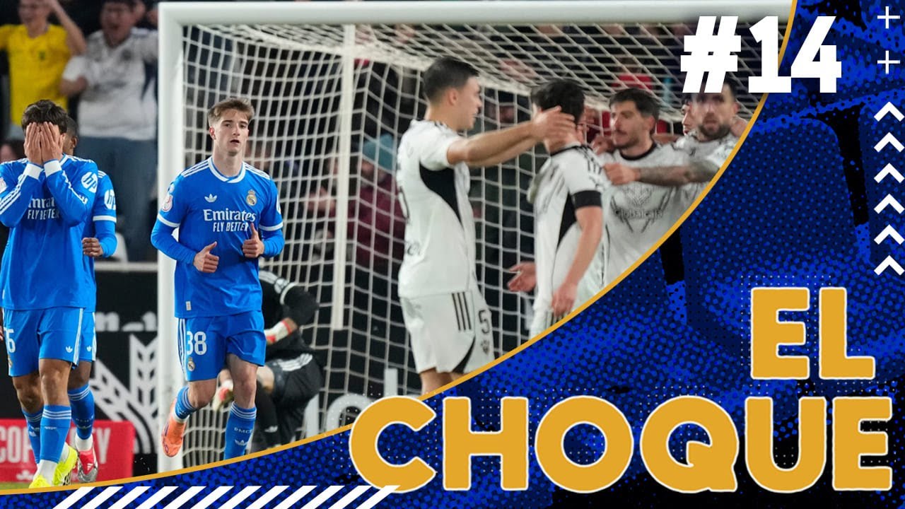 LA GRAN DEBACLE DEL MADRID: UBIETO DA LA CARA | EL CHOQUE #14