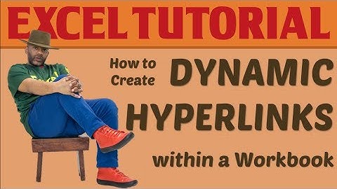 Creating a Dynamic Hyperlink in Excel