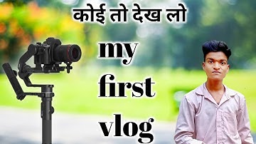 My First Vlog ||