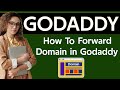 How to forward domain in godaddy 2025