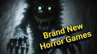 Brand New Horror Games LIVE