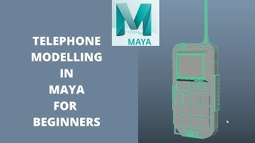 TELEPHONE MODELLING IN MAYA FOR BEGINNERS