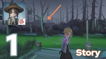 Identity V - Gameplay Walkthrough Part 1| Story |