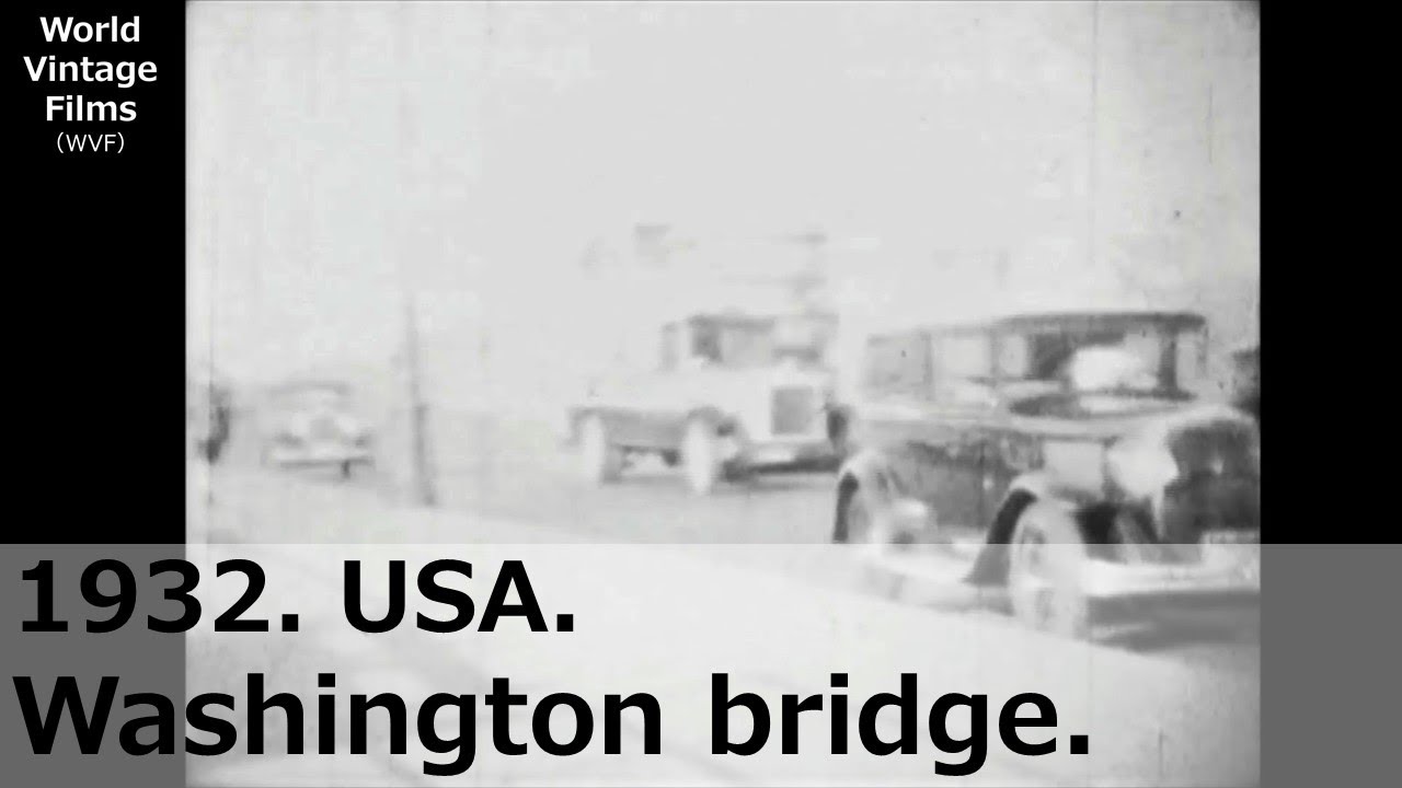 1932 год. Нью-Йорк, США. Мост Джорджа Вашингтона. Ценный образ. Я нашел старый фильм.