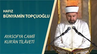 Bünyamin Topçuoğlu - Ayasofya'da Kur'an-ı Kerim Tilaveti | Mümin (1-9) ve İnşirah Suresi Resimi