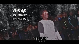 Q.E Favelas (IBRAK) - Rafale #2 (Prod by Miracle Beatz) Resimi