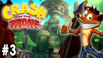 Crash Of The Titans - Playthrough - Chapter 3