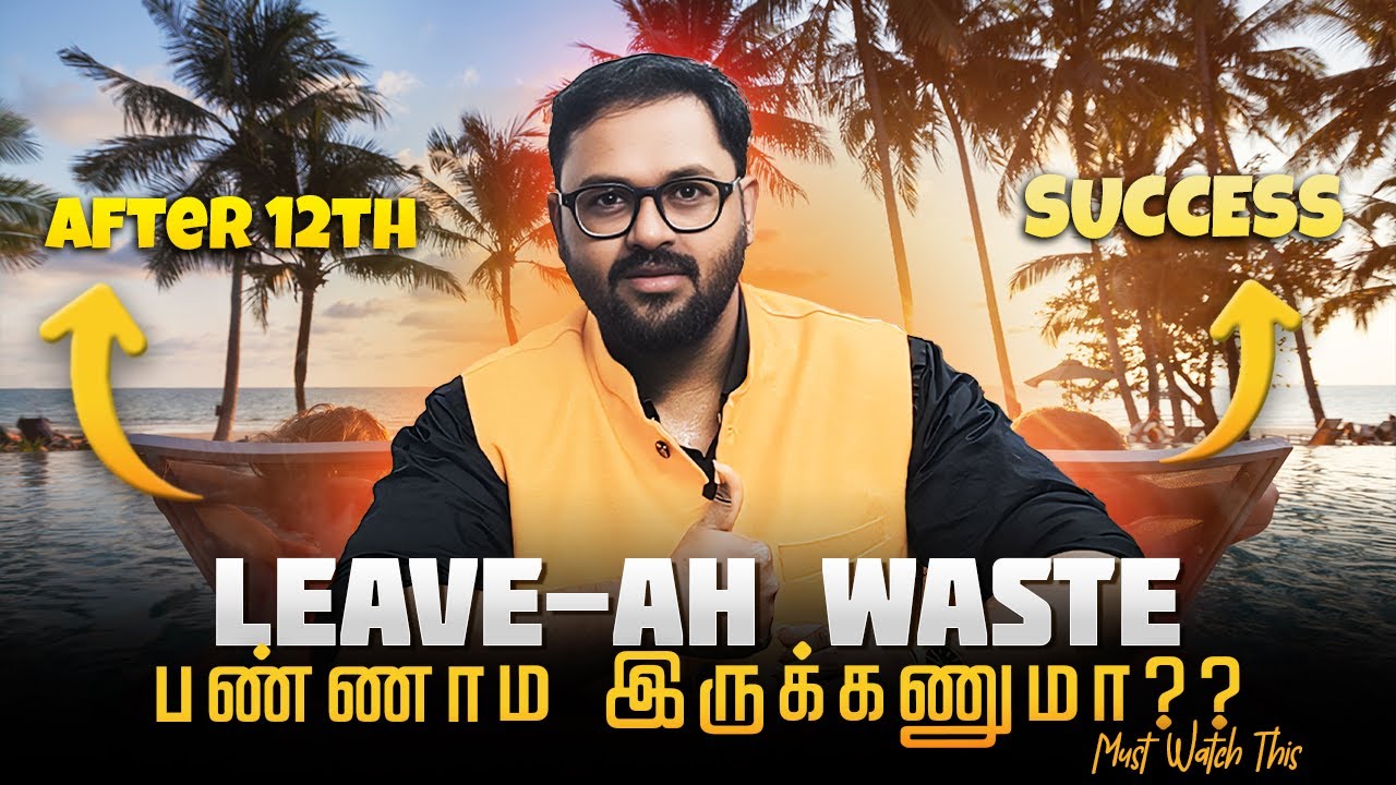 Summer Holidays ah WASTE பண்ணாம இருக்கணுமா?? | Skills to Learn in the ...