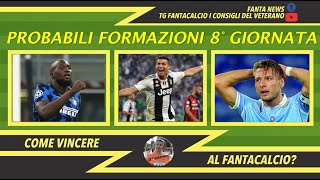 [FANTACALCIO] - Probabili formazioni 8° giornata (analisi prime 10 squadre) - consigli #fantacalcio