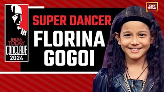 India Today Conclave 2024: Super Dancer Florina Gogoi Dances Like No One's Watching by India Today Conclave 47,729 views 13 days ago 15 minutes