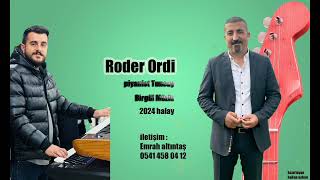 BİRGÜL MÜZİK RODER ORDİ 2024 YENİ 6/8