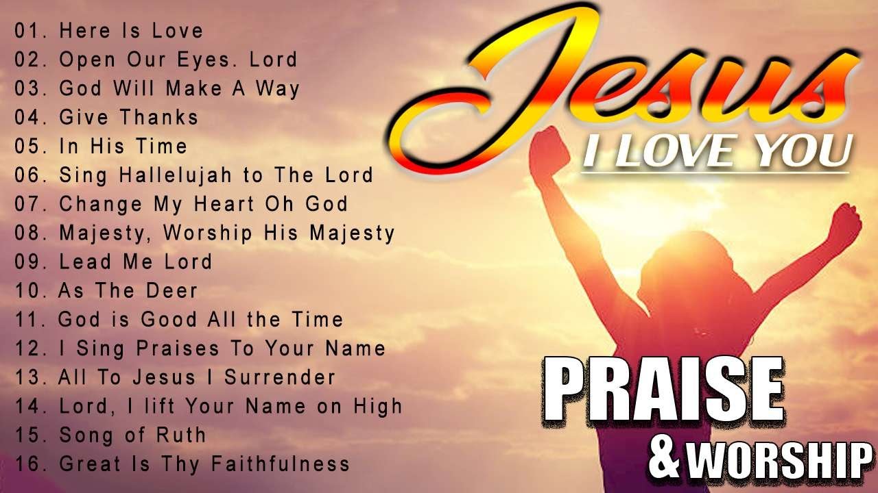 I LOVE YOU, LORD🙏Reflection of Praise & Worship Songs Collection🙏Nonstop Good Praise Songs 2022