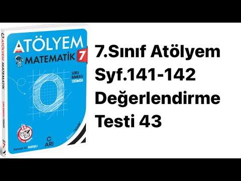 7.SINIF ATÖLYEM S.141-142 DEĞERLENDİRME TESTİ 43