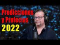 Predicciones y Profecías 2022
