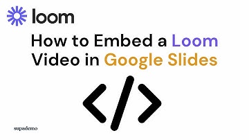 How to Embed a Loom Video in Google Slides