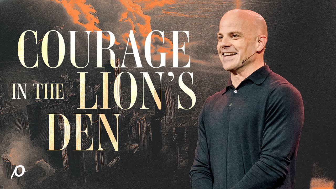 Courage in the Lion's Den
