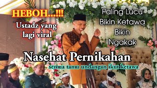 ustadz yang lagi viral saat ini || ust. erwin jefri || nasehat pernikahan