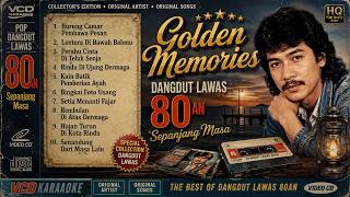 Golden Memories Dangdut Lawas 80an Terbaik  Lagu Nostalgia Jadul Paling Enak Didengar