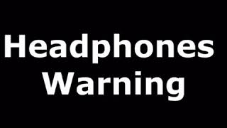 headphone warning ⚠