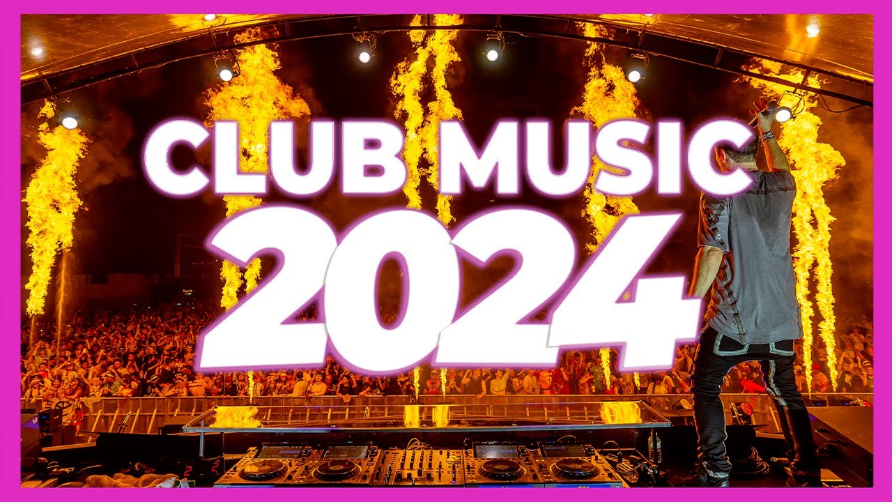 DJ CLUB MUSIC 2024   Mashups  Remixes of Popular Songs 2024  DJ Remix Club Music Party Mix 2023 