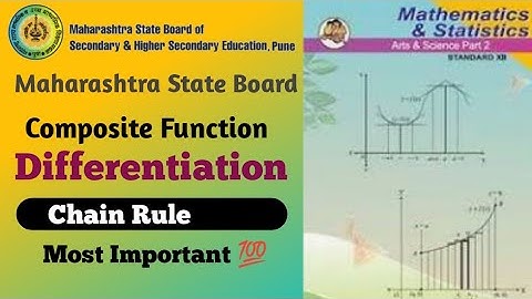 Chain Rule for Composite Function/Differentiation/HSC Mathematics/Maharashtra Board HSC