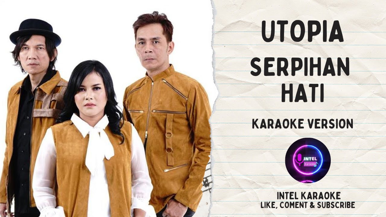Utopia Serpihan Hati ( Karaoke ) YouTube