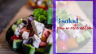 3 salad pou w rete anfòm