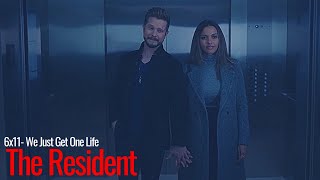 The Resident [6x11] II We Just Get One Life [+Sub ITA]