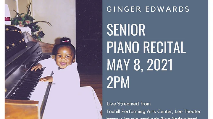 Ginger Edwards Senior Recital
