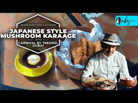 Restaurant Style At Home Ep14 Japanese Style Mushroom Karaage With Carnival By Tresind | Curly Tales