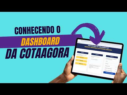 CONHECENDO O DASHBOARD DA PLATAFORMA COTAAGORA