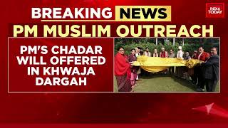 PM Modi Meets Muslim Delegation, Presents Sacred Chadar For Ajmer Sharif Dargah