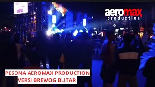 Download Lagu PESONA AEROMAX PRODUCTION VERSI BREWOG BLITAR | KARANGANYAR NIGHT CARNAVAL  MP3
