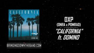 OXP (Onra &amp; Pomrad) ft. Domino - &quot;California&quot; (Audio | 2020)