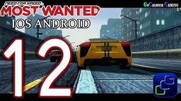 Need For Speed: Most Wanted IOS Android Walkthrough - Part 12 - Pagani Huayra / MW #4
