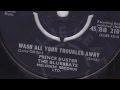 Miniature de la vidéo de la chanson Wash Your Troubles Away