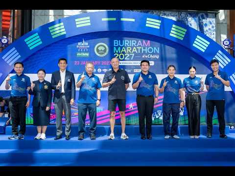 บุรีรัมย์ มาราธอน 2027 จัดใหญ่! ตั้งเป้านักวิ่งทะลุ 100,000 คน สู่ Marathon Destination เอเชีย