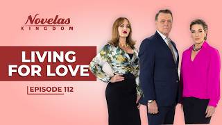 Hidup Demi Cinta | Episode - 112 | (Sulih Suara Bahasa Inggris) Serial Telenovela Meksiko