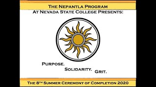 Nepantla Class of 2024 - Summer Ceremony of Completion at NSC