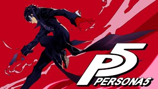 Persona 5 - Wake Up, Get Up, Get Out There Ultimate Extended Mix