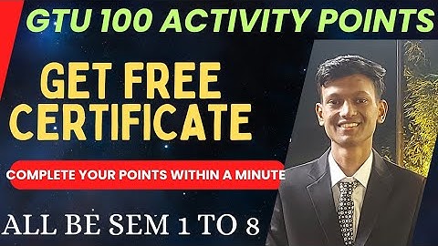 GTU 100 Activity points | Free Certificates | Complete your 100 points within a minute #gtu