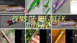 Pens Of The Week #27
