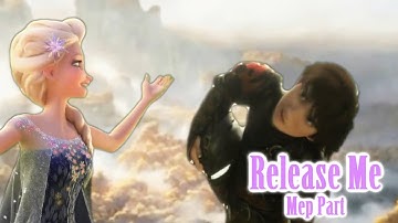 Release Me Mep Part 2 Hiccelsa