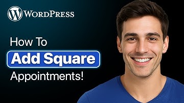 How To Properly Add Square Appointments To Wordpress Site - Step By Step (2025 Guide)