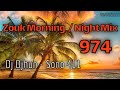 Zouk night mix 974 3 by dj djhun   sono 411