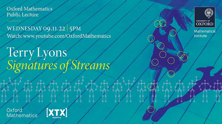 Signatures of Streams - Terry Lyons