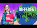 Different education systems in the world a comparison