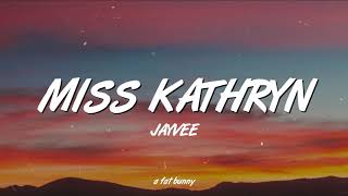 Miss Kathryn - JAYVEE // Prod. by Cursebox (Lyrics) || ibang-iba talaga ang 'yong ganda